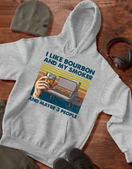 2020-08-Men-Hoodie-I-Like-Bourbon-And-My-Smoker-And-Maybe-3-People-mockup3-sport-grey.jpg