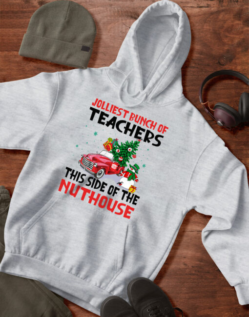 2020-11-Hoodie-Women-Official-Jolliest-Bunch-of-Teachers-This-Side-Of-The-Nuthouse-Christmas-mockup4-Grey-Sport.jpg