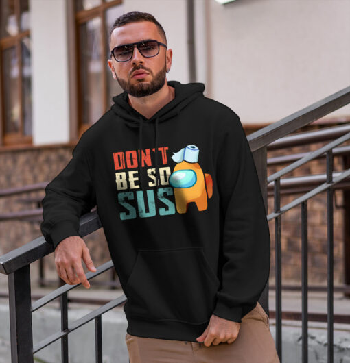 2020-11-Men-Hoodie-Don-t-Be-So-Sus-Funny-Impostor-Party-Gaming-Meme-Saying-mockup2-black.jpg
