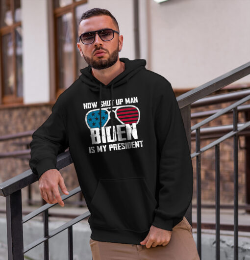 2020-11-Men-Hoodie-Now-Shut-Up-Man-Biden-Is-My-President-mockup2-black.jpg