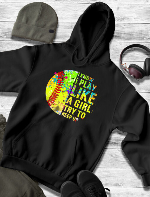 2020-12-Hoodie-Women-I-Play-Like-A-Girl-Try-To-Keep-Up-Softball-Girls-mockup4-Black.jpg