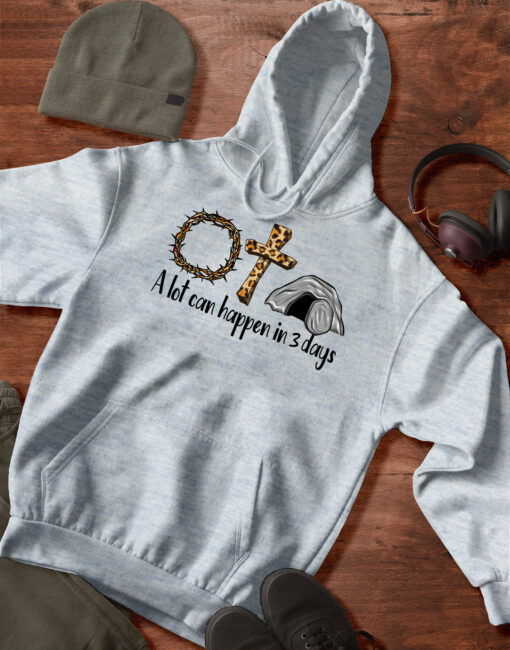 2021-03-Men-Hoodie-A-Lot-Can-Happen-In-3-Days-Christians-Bibles-Funny-mockup3-Sport-Grey.jpg